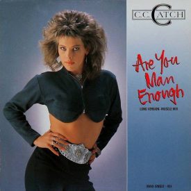   C.C. Catch – Are You Man Enough (Long Version - Muscle Mix) (Vg/Vg+)