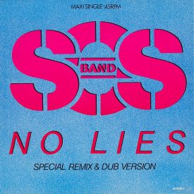   The S.O.S. Band – No Lies  Special Remix & Dub Version (Nm/Vg+)