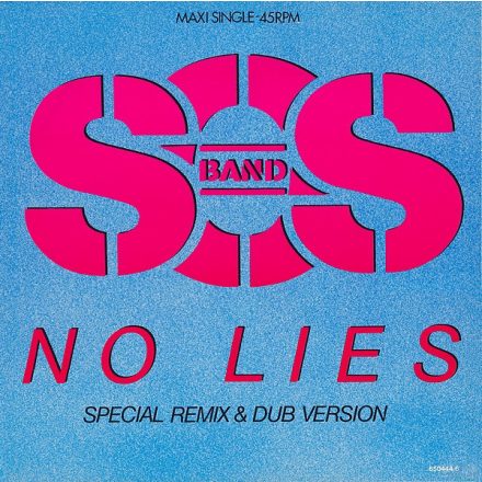 The S.O.S. Band – No Lies  Special Remix & Dub Version (Nm/Vg+)