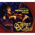 Illényi Katica – Mézillatú Nyár cd (Ex/Ex)