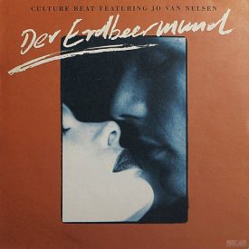   Culture Beat Featuring Jo Van Nelsen – Der Erdbeermun (Vg+/Vg+)