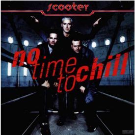 Scooter - No Time To Chill Lp,Album,Re 