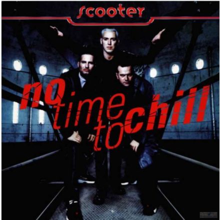 Scooter - No Time To Chill Lp,Album,Re 