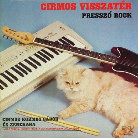 Cirmos Kormos Gábor És Zenekara – Cirmos Visszatér (Presszó Rock) Lp (Ex/Vg+)