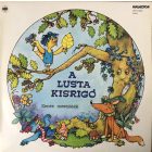Various – A Lusta Kisrigó LP (Vg+/Vg+)
