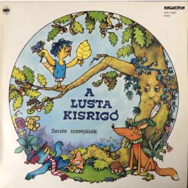 Various – A Lusta Kisrigó LP (Vg+/Vg+)