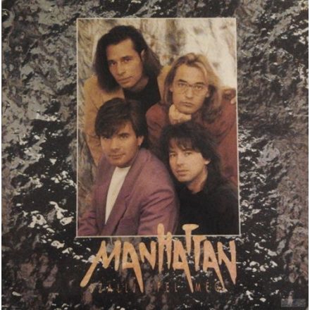 Manhattan  – Szállj Fel Még Lp 1992 (Vg+/Vg+)