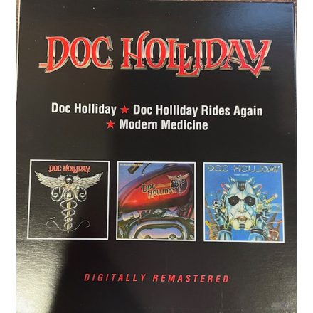 Doc Holliday – Doc Holliday, Rides Again, Modern Medicine 2xCd 