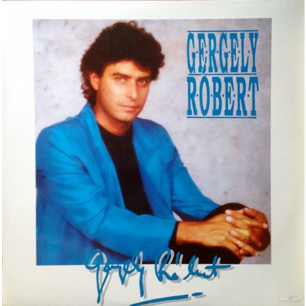 Gergely Róbert – Gergely Róbert Lp 1991 (Vg+/Vg+)