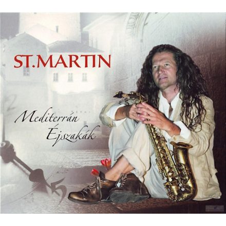 St.Martin – Mediterrán Éjszakák Cd (Nm/Nm) dedikált melléklettel !