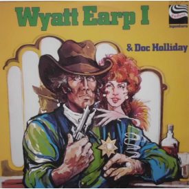   Kurt Stephan – Wyatt Earp I & Doc Holliday Lp 1977 (Vg+/Vg)