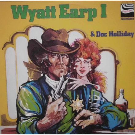 Kurt Stephan – Wyatt Earp I & Doc Holliday Lp 1977 (Vg+/Vg)