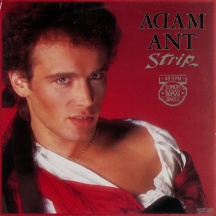 Adam Ant – Strip Maxi (Vg+/Vg+)