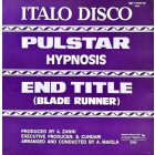 Hypnosis – Pulstar / End Title (Blade Runner) (Vg+/Vg)