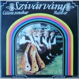   Szivárvány Citerazenekar Mezőtúr  – Szivárvány = Rainbow Lp 1988 (Vg+/Vg)