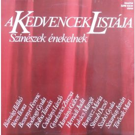   Various – A Kedvencek Listája - Színészek Énekelnek LP (Vg+/Vg)