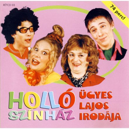 Holló Színház – Ügyes Lajos Irodája Cd (Nm/Ex)