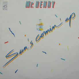 Mr. Henry  – Sun's Comin' Up (Vg/Vg)