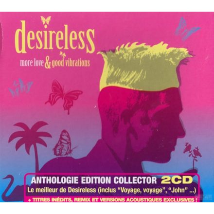 Desireless – More Love & Good Vibrations 2xCd, Re