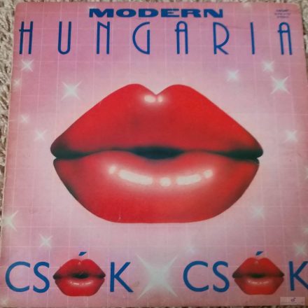 Modern Hungária ‎– Csók X Csók lp 1987 (Vg+/Vg+)
