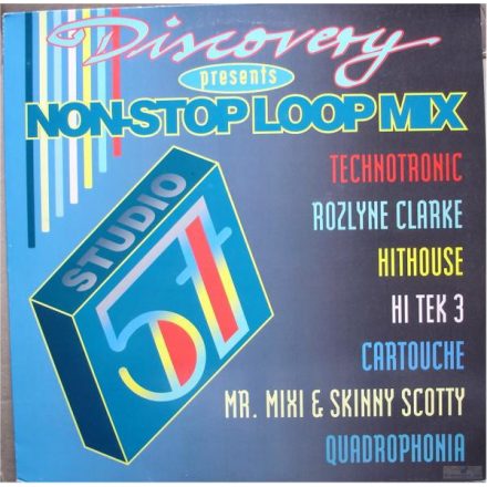  Studio 57 - Discovery Presents Non-Stop Loop Mix  (Vg+/Vg+) /Technotronic-Santa Esmeralda