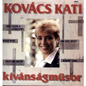 Kovács Kati ‎– Kívánságműsor Lp 1986 (Vg+/Ex)