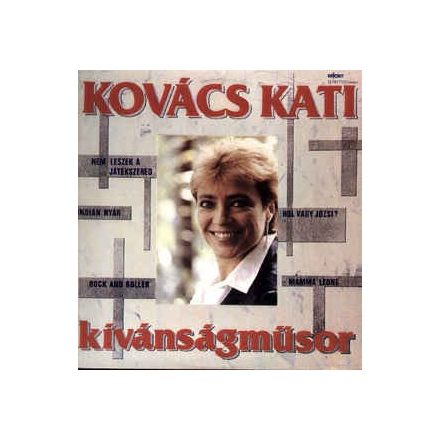 Kovács Kati ‎– Kívánságműsor Lp 1986 (Vg/Vg+)