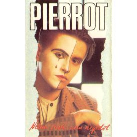 Pierrot – Nekem Senki Nem Hegedül Cas. (Vg+/Ex)