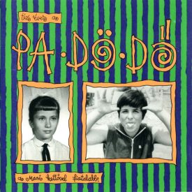   Pa-Dö-Dő – Tíz Éves A Pa-Dö-Dő, De Mari Kettővel Fiatalabb Cassetta (VG+/Vg)