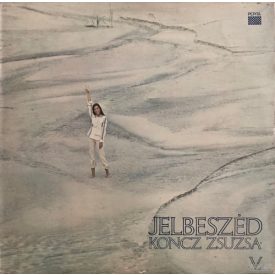 Koncz Zsuzsa – Jelbeszéd Lp 1973 (Vg+/Vg+)