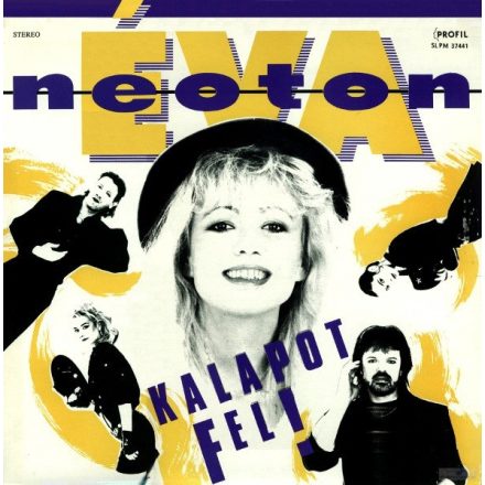 Éva-Neoton – Kalapot Fel! Lp +insert (Vg+/Vg+)