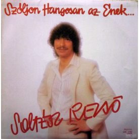   Soltész Rezső – Szóljon Hangosan Az Ének Lp 1982 (Vg/Vg)