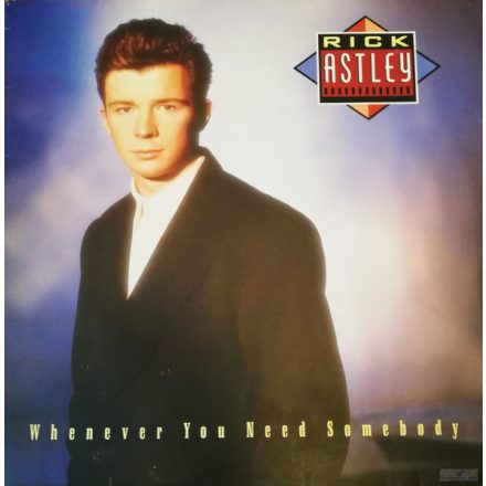 Rick Astley – Whenever You Need Somebody Lp (Vg/Vg )