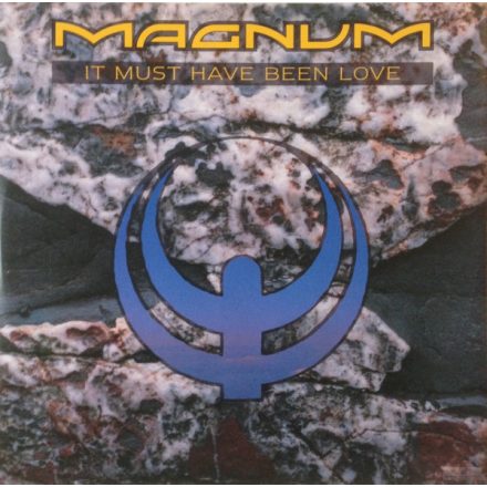 Magnum  – It Must Have Been Love maxi (Ex/Vg+)