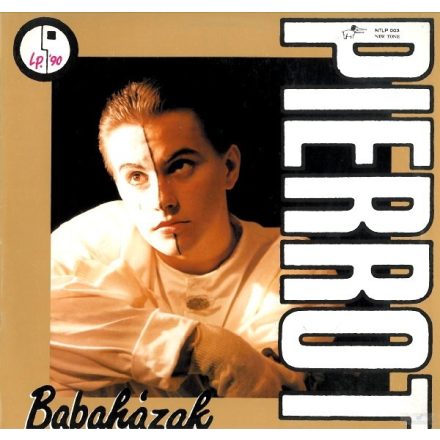 Pierrot ‎– Babaházak lp 1990 (Vg/Vg), insert van !