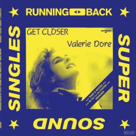 Valerie Dore – Get Closer Lp,Maxi,Re