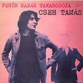 Cseh Tamás ‎– Fehér Babák Takarodója Lp (Vg+/Vg) 