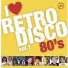 Various – I LOVE RETRO DISCO 80's  - VOL. 1 Lp