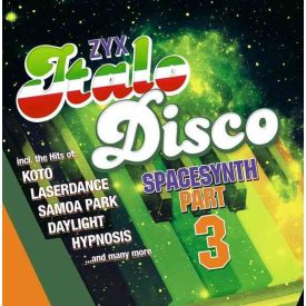 Various - ZYX Italo Disco Spacesynth Part 3 LP