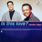 London Boys – Is This Love? (Vg+/Vg)