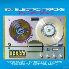   Various – 80s Electro Tracks - Vinyl Edition Volume 2 Lp,Compilation