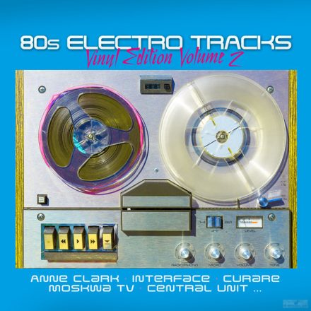 Various – 80s Electro Tracks - Vinyl Edition Volume 2 Lp,Compilation