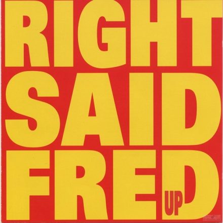 RIGHT SAID FRED - UP Lp ,Re + Download Code