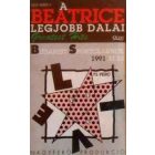 Beatrice (6) ‎– A Beatrice Legjobb Dalai - Greatest Hits - Budapest Sportcsarnok 1991 XI 23 Cas. (Nm/Ex)