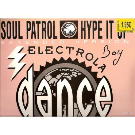 Soul Patrol – Hype It Up Maxi (Vg+/Vg+)