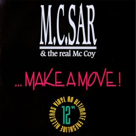   M.C. Sar & The Real McCoy* – ... Make A Move! Maxi (Ex/Vg+)