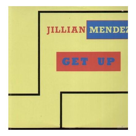 Jillian Mendez – Get Up Maxi (Vg+/Vg+)