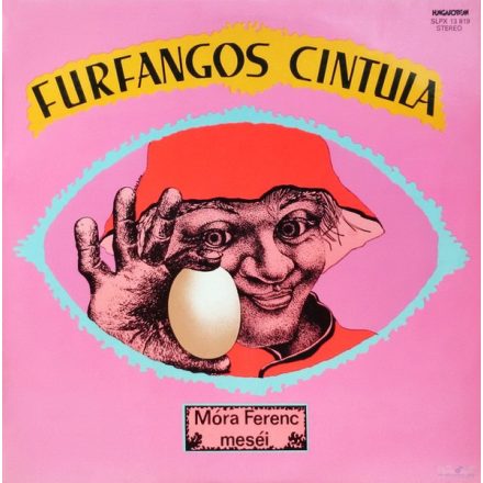 Various – Furfangos Cintula (Móra Ferenc Meséi) Lp (Vg+/Vg+)