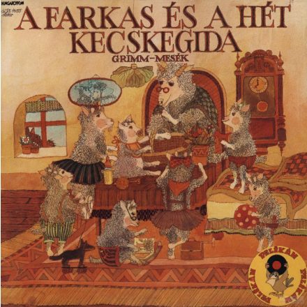 Pártos Erzsi, Horváth József (2) – A Farkas És A Hét Kecskegida – Grimm-Mesék Lp (Vg+/Vg)