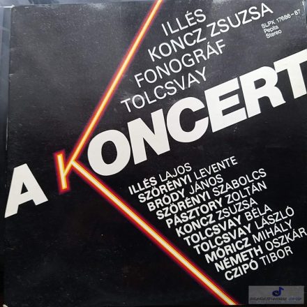 Illés - Koncz Zsuzsa - Fonográf - Tolcsvay - A koncert 2x lp 1981(Vg+/Vg)